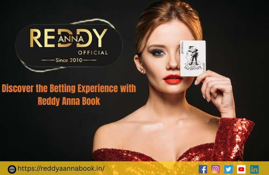 Discover The Betting Experience With Reddy Anna Book