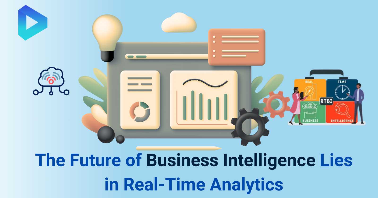 Real-Time BI: A Catalyst For Innovation