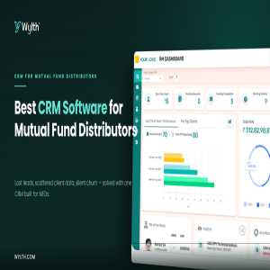 Best CRM Software For Mutual Fund Distributors In India