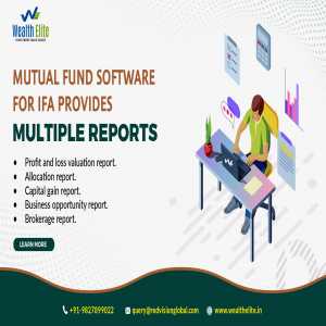 How Mutual Fund Software For IFA Helps In Selecting The Right Mutual Fund For Investors?