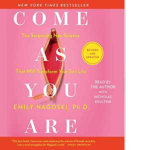 Purchase Come As You Are: Revised And Updated By Emily Nagoski From KukuBooks At Affordable Price